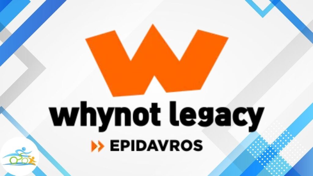 whynot legacy – Epidavros 2026